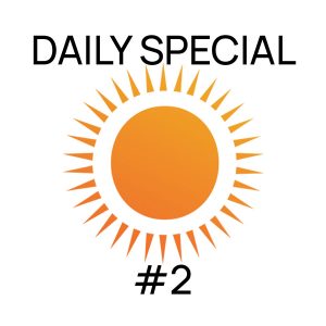 Daily Special #2