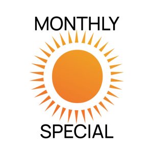 Monthly Special