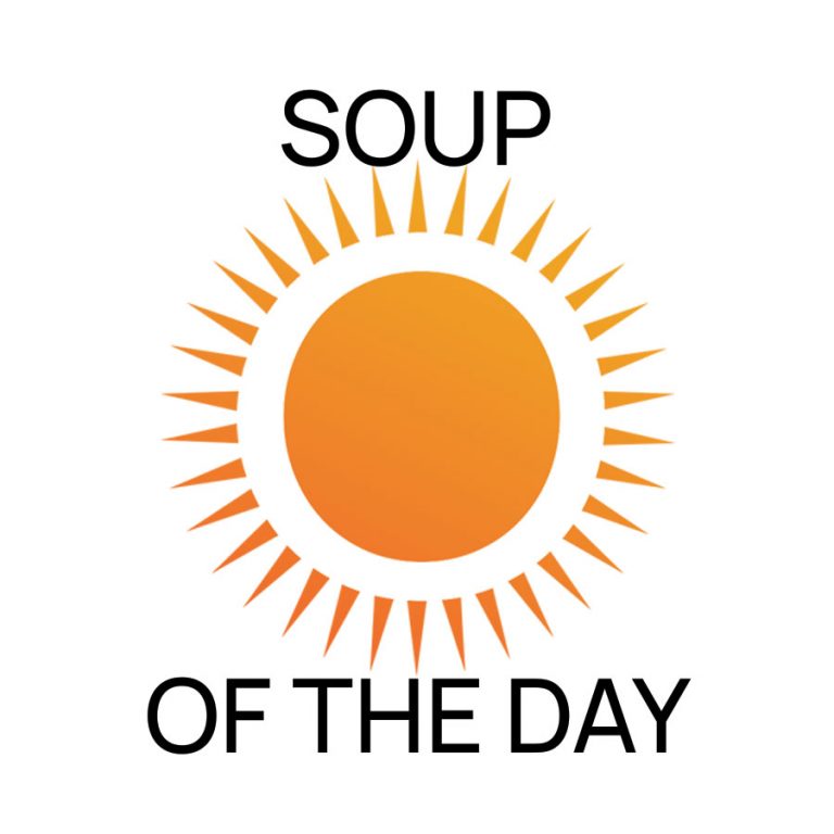 Soup of the Day Del Sol Bistro